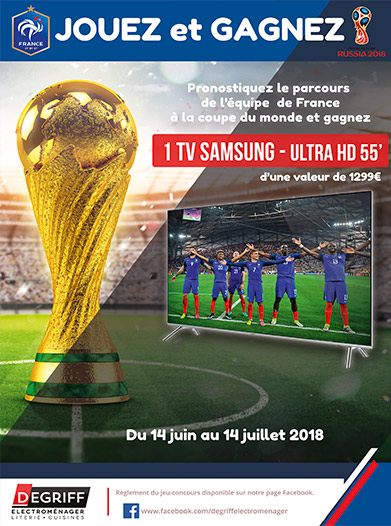 Projet : Création de Flyers pour la Coupe du Monde 2018 pour Degriff' Électroménager
